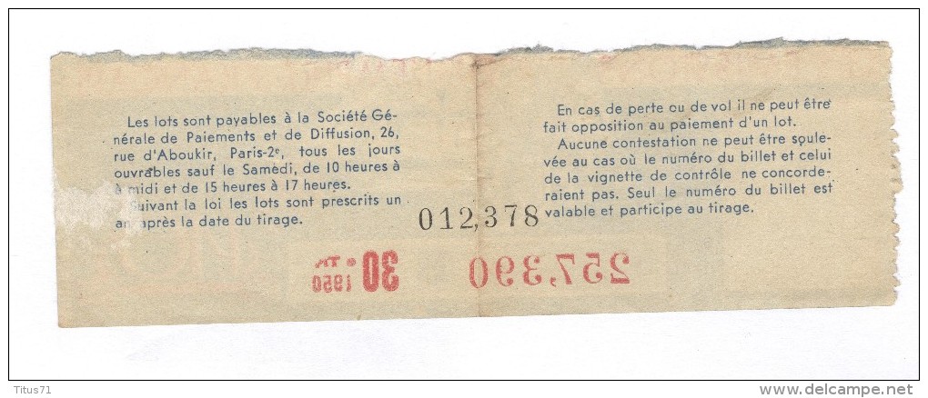 Billet Loterie Nationale - Les émissions De L'empire Français - 30ème Tranche 1950 - Billets De Loterie