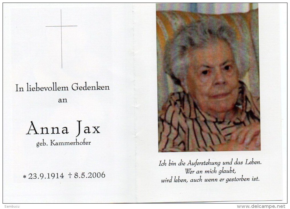 Sterbebildchen Von Anna Jax Geb. Kammerlander 23. 9. 1914 - 8. 5. 2006 - Religion &  Esoterik