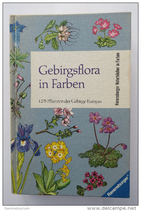 Edmund Launert "Gebirgsflora In Farben" 1275 Pflanzen Der Gebirge Europas - Nature