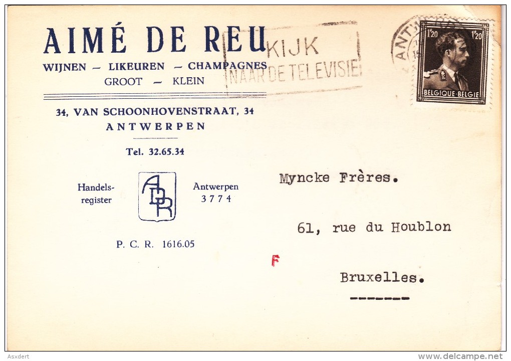 845 - PUB.  A. DE REU - WIJNEN LIKEUREN CHAMPAGNES / FLAMME - SLOGAN: KIJK Naar De TELEVISIE - 1934-1935 Leopoldo III