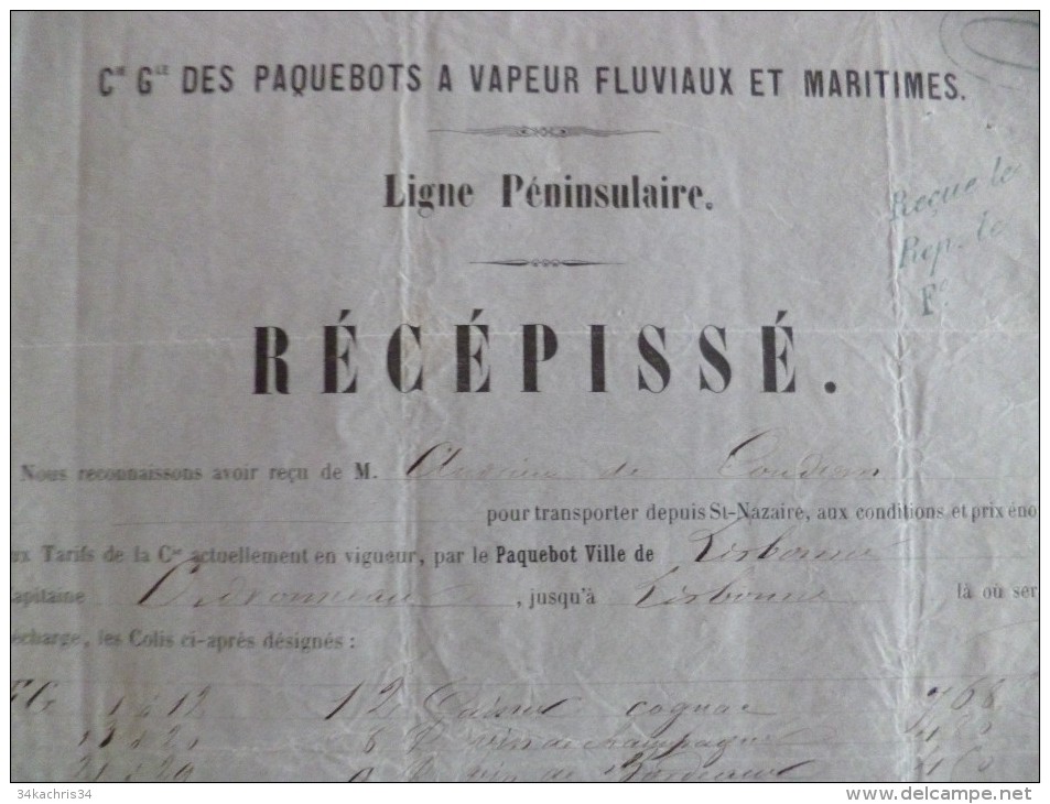 Récépissé CIe Gle Des Paquebots à Vapeur. Ligne Péninsulaire 1857 Saint Nazaire à Lisbonne. Champagne, Vin,... - Verkehr & Transport