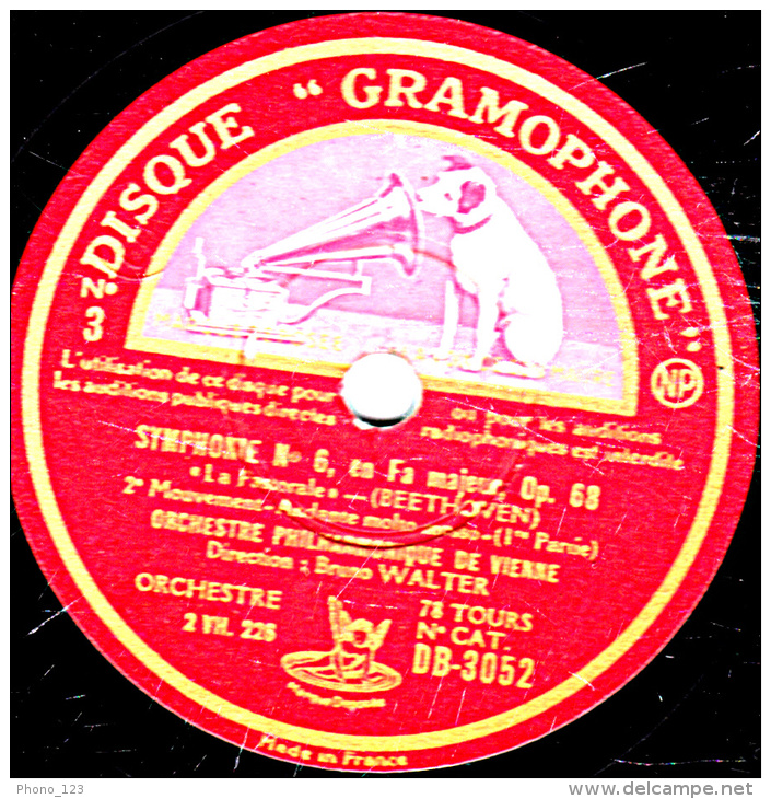 78 Trs 30 Cm  état  B -  ORCHESTRE PHILHARMONIQUE DE VIENNE - SYNPHONIE N°6 (BEETHOVEN) 1re Et 2e Parties - 78 T - Disques Pour Gramophone
