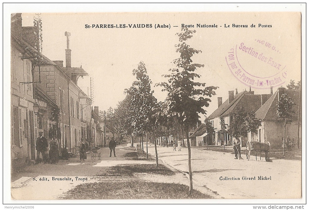 Aube - 10 - St Saint Parres Les Vaudes Route Nationale Bureau De Postes Cachet Militaire  Service Gvc Section Des Eaux - Other & Unclassified