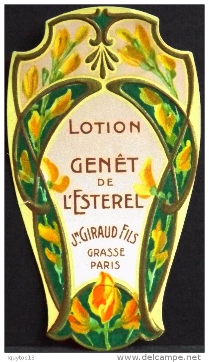 ETIQUETTE ANCIENNE De PARFUM - LOTION GENÊT De L'ESTEREL - Jn GIRAUD FILS - GRASSE PARIS - Parf. Etat - - Etichette