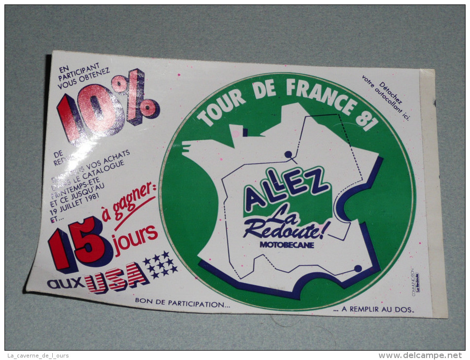 Rare Sticker Autocollant, Bon De Participation Concours La Redoute, Tour De France 81 1981, MOTOBECANE Autocollants - Autocollants