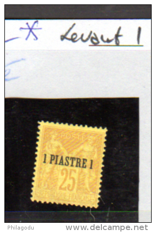 1 Piastre / 25c  Timbre De France Surchargé, 1 * (signé), Cote 630 &euro;, - Neufs