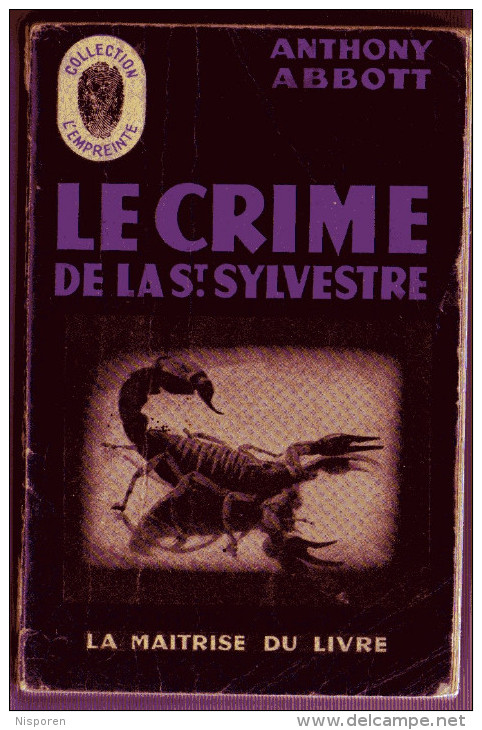 Le Crime De La St Sylvestre - Anthony Abbot - La Maitrise Du Livre - Collection L'empreinte - Maîtrise Du Livre, La - L'empreinte Police