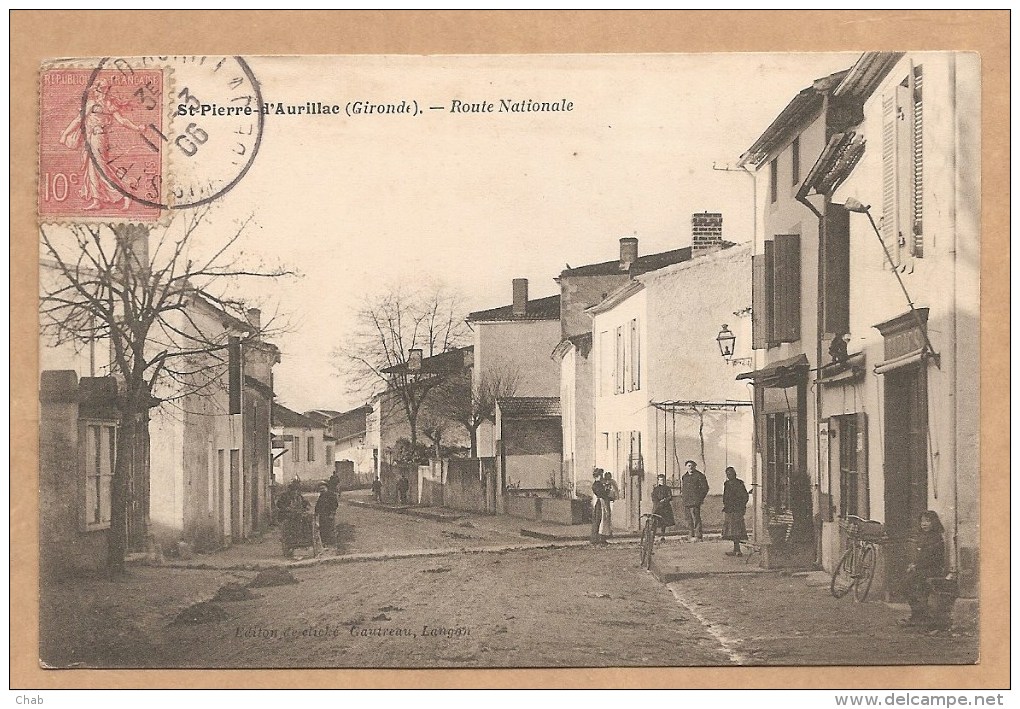 SAINT PIERRE D´AURILLAC (Gironde). - Route Nationale - Voyagée 1906 - TABAC - PIPE (au Dessus De Vla Porte) - Other & Unclassified