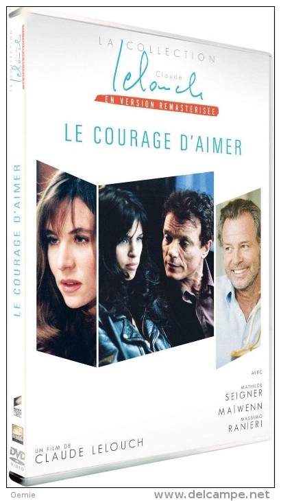 Le Courage D'aimer   °°°° La Collection  Claude  Lelouche - Romanticismo