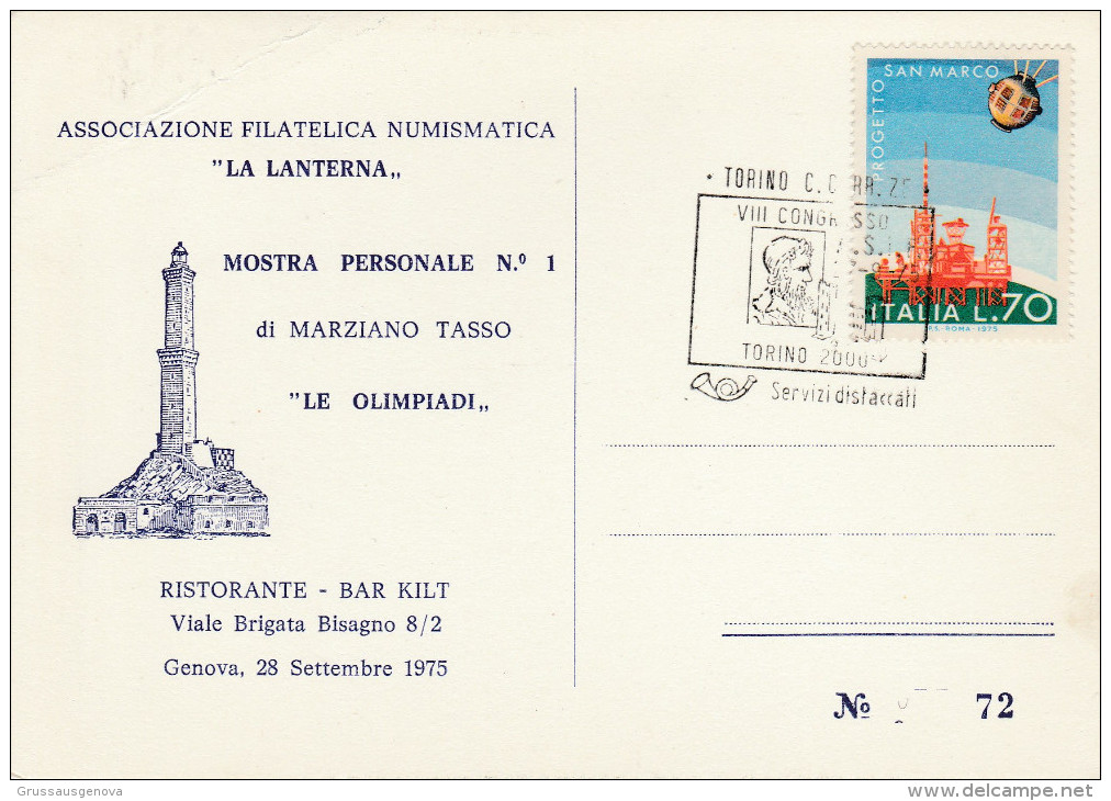 2994) GENOVA ASSOCIAZIONE FILATELICO NUMISMATICA LA LANTERNA MOSTRA PERSONALE MARZIANO TASSO LE OLIMPIADI VIAGGIATA 1975 - Genova