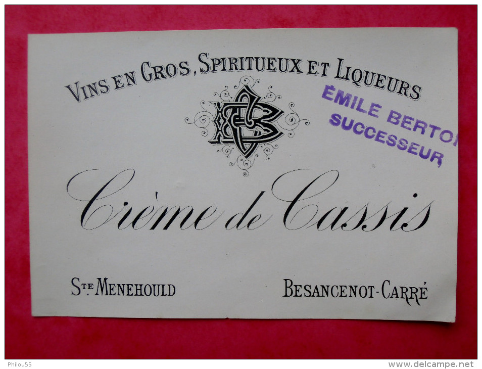 Rare 51 SAINTE MENEHOULD BESANCENOT CARRE Creme De Cassis   E BERTON Successeur - Other & Unclassified