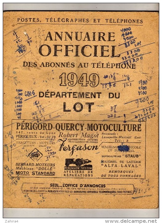 Postes, Télégraphes Et Téléphones - Annuaire Officiel Des Abonnés Au Téléphone 1949 - Département Du Lot - Pub Ferguson - Telefonbücher