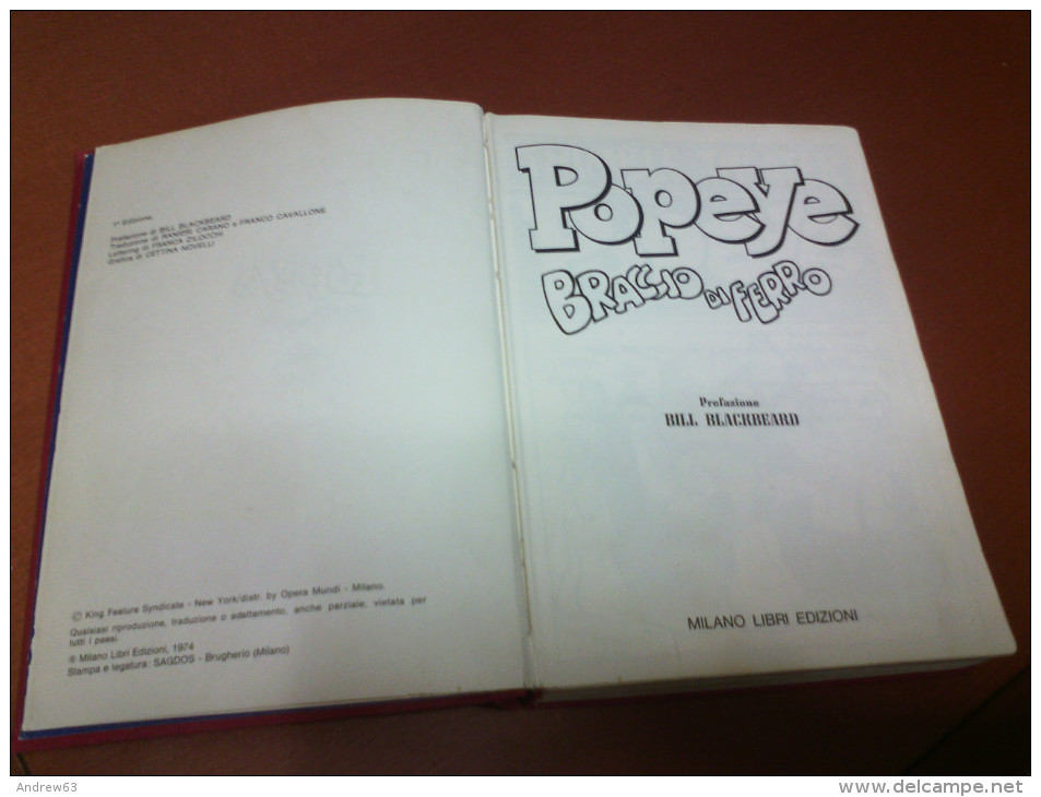 POPEYE - Braccio Di Ferro - 1a Edizione - 1974 - Milano Libri Edizioni - Pref. Di Bill Blackbeard - Buone Condizioni - Altri & Non Classificati