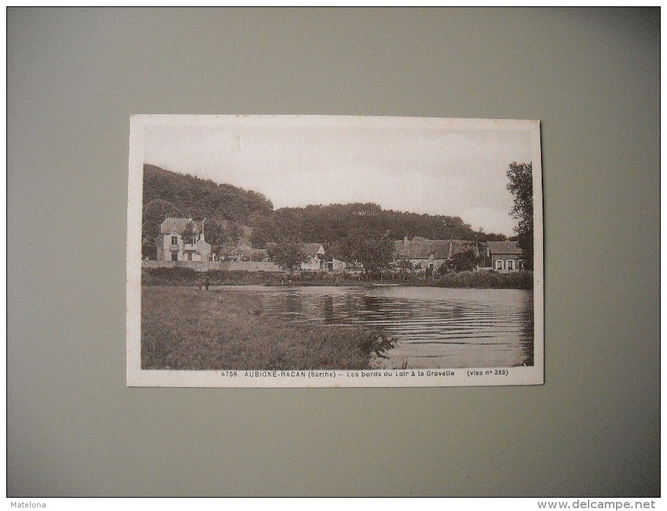 SARTHE AUBIGNE RACAN LES BORDS DU LOIR A LA GRAVELLE - Other & Unclassified