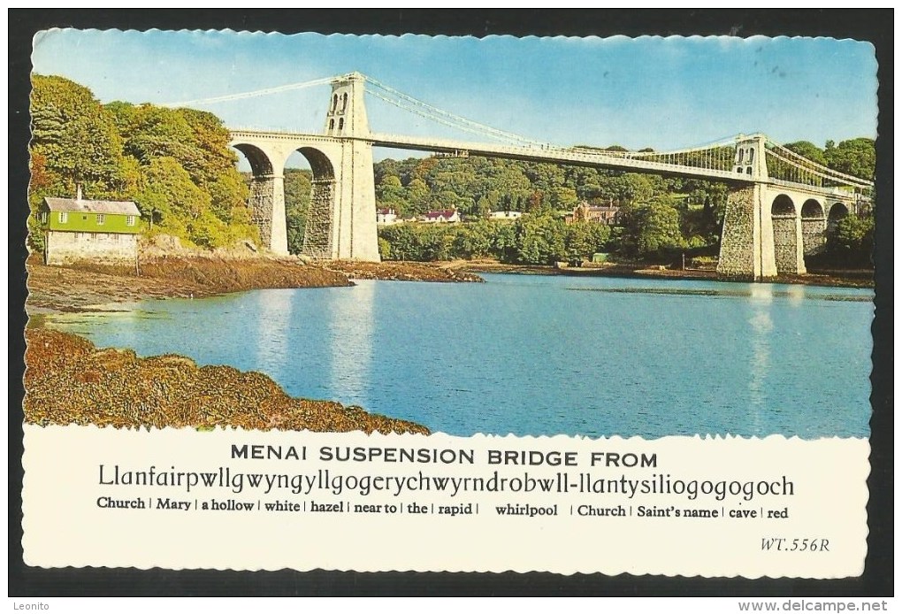 MENAI Suspension Bridge From Llanfairpwllgwyngllgogerychwyrndrobwll - Llantysiliogogogoch Walse Llandudno 1978 - Anglesey