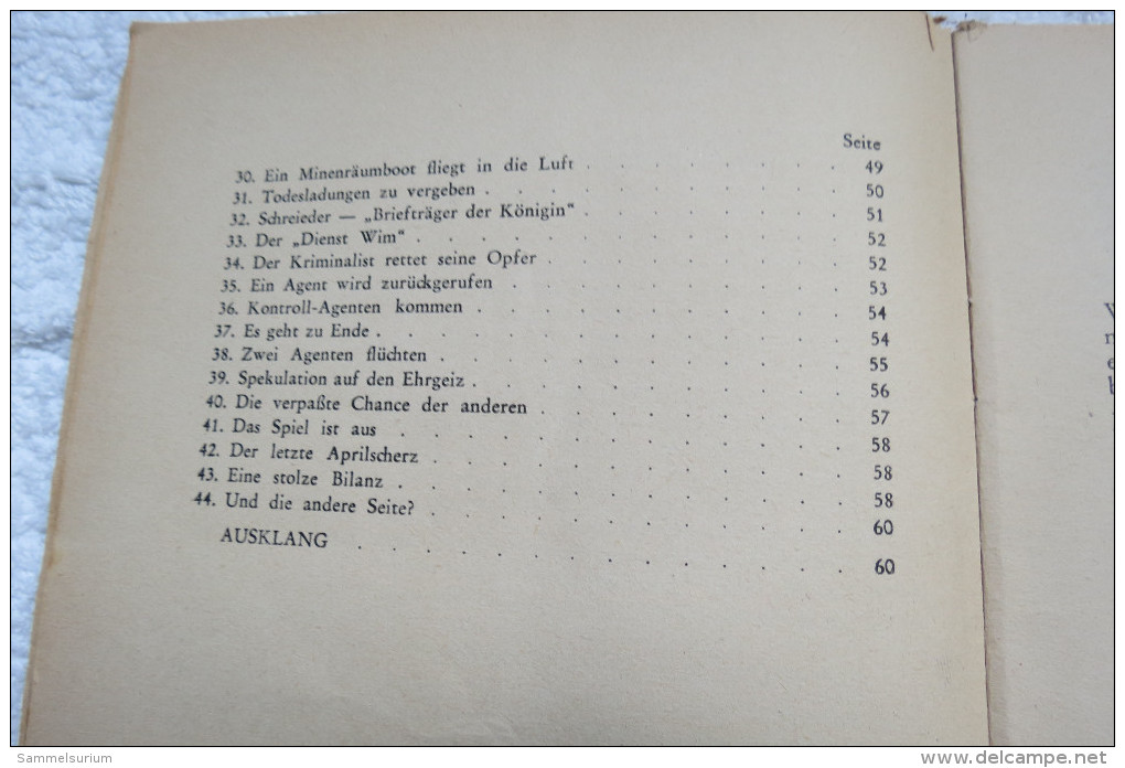 L.D. Gerson "Schreieder Und Die Spione" Der Erste Bericht über Das "Englandspiel" - Police & Military