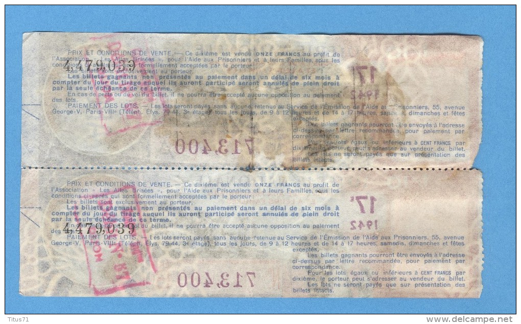 2 Billets Loterie Nationale - Pour L'aide Aux Prisonniers Et à Leur Famille - 17ème Tranche 1942 - Billets De Loterie