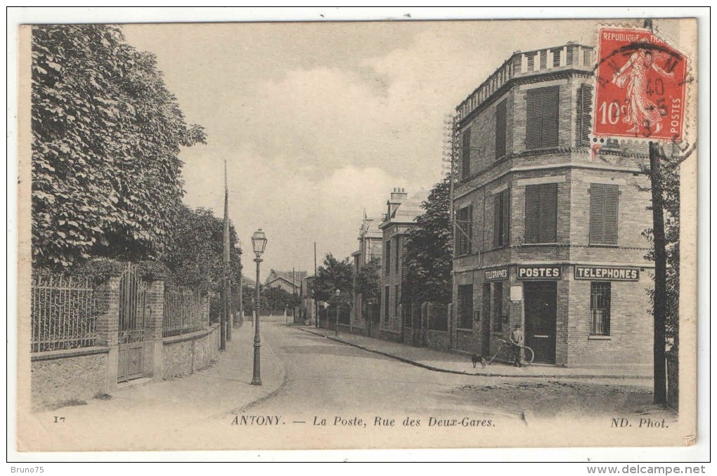 92 - ANTONY - La Poste, Rue Des Deux-Gares - ND 17 - Antony