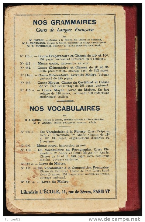 F. Auger - &  J. Dedieu - Du Vocabulaire à La Composition Française - Librairie L' École - ( 1938 ) . - 6-12 Jahre