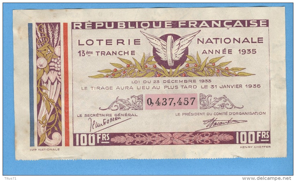 Billet Loterie Nationale - République Française - 7ème Tranche 1935 - 100 Francs - Billets De Loterie