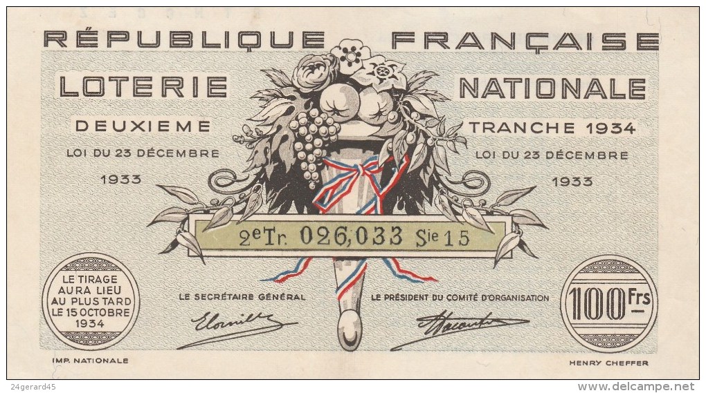 BILLET DE LOTERIE NATIONALE FRANCAISE 2° TRANCHE N°026033 Série 15 Tirage Du 15 Octobre 1934 Illustration Henry CHEFFER - Billets De Loterie