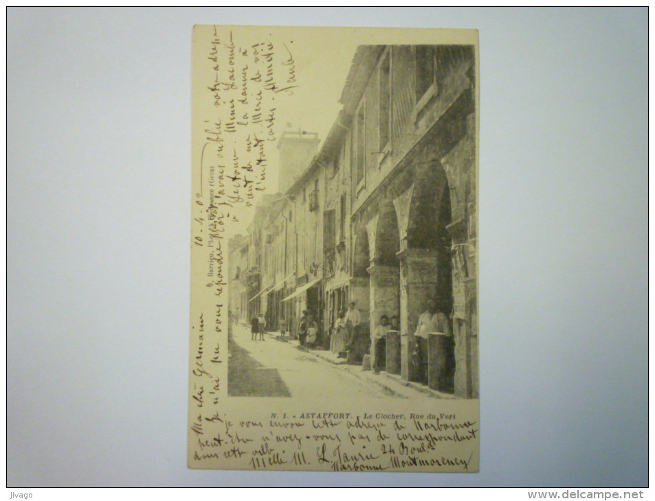 ASTAFFORT  (Lot-et-Garonne)  :  Le  CLOCHER  , Rue Du VERT   1902    - Astaffort