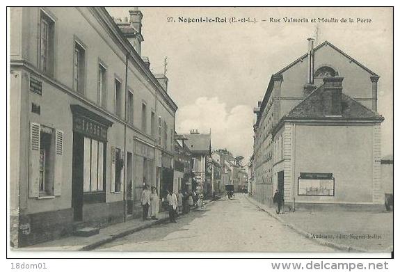 Nogent Le Roi - Rue Vamorin Et Moulin De La Porte - Nogent Le Roi