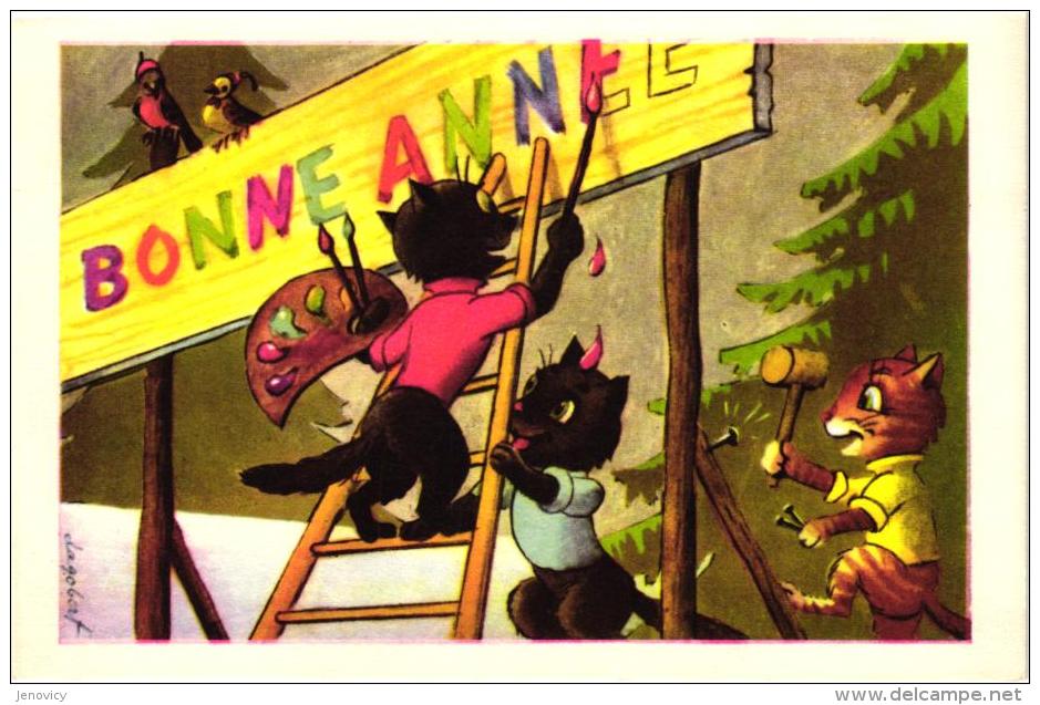 CHAT HABILLES "BONNE ANNEE" ILLUSTREE PAR DAGOBERT A VOIR !!!PEINTRES !!! PUB BISCOTTES LUC  REF 40686 - Animaux Habillés