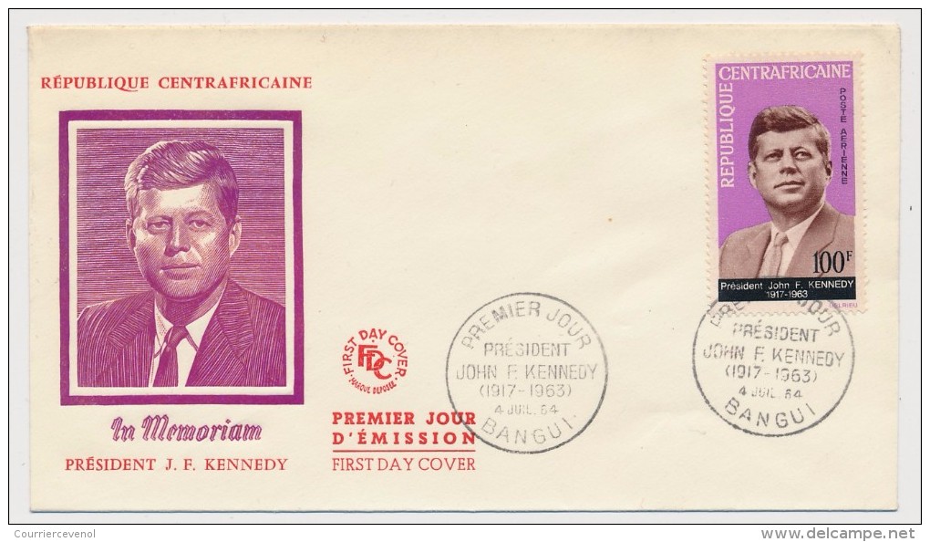 Rep CENTRAFRICAINE - Enveloppe FDC => Président John F. Kennedy - Bangui - 4 Juillet 1964 - Zentralafrik. Republik