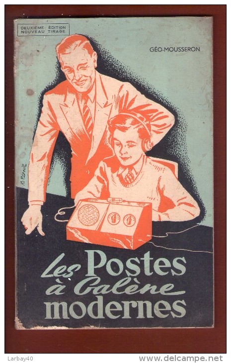 Les Postes A Galene Modernes Geo-Mousseron 1953 - Audio-video
