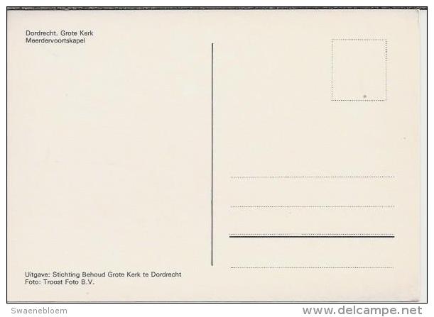 NL.- Dordrecht. Grote Kerk. Interieur. Meerdervoortskapel. - Kerken En Kathedralen