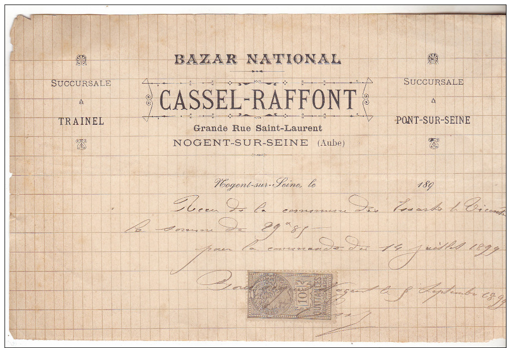 10 Nogent Sur Seine-Facture Cassel-Raffont,bazar National De 1899 Complète Bon état - 1800 – 1899