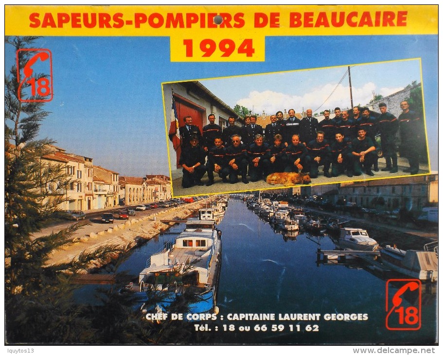 CALENDRIER ANNEE 1994 - Sapeurs-Pompiers De Beaucaire - Trés Bon état - - Formato Grande : 1991-00