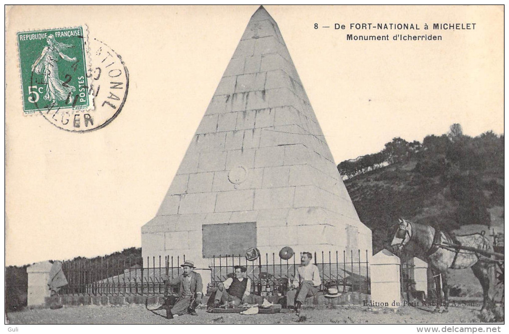 Algérie (Aïn El Hammam/Tizi Ouzou) De FORT NATIONAL à MICHELET Monument D´Icherriden Editions Du Petit Kabyle. PRIX FIXE - Tizi Ouzou