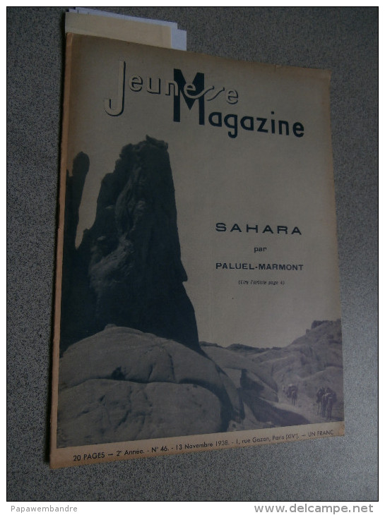 Jeunesse Magazine 46 (13/11/1938): Zimbabwe, Scout, Sahara, San Francisco,Pellos - 1900 - 1949