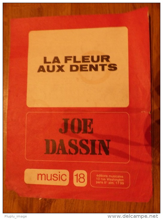 LA FLEUR AUX DENTS JOE DASSIN - Chansonniers