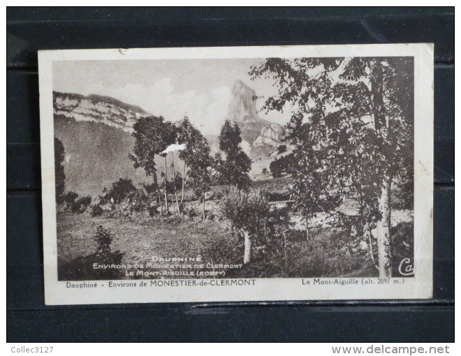 38 - Environs De Monestier De Clermont - Le Mont Aiguille - Edition Cap - 1956 - Autres & Non Classés