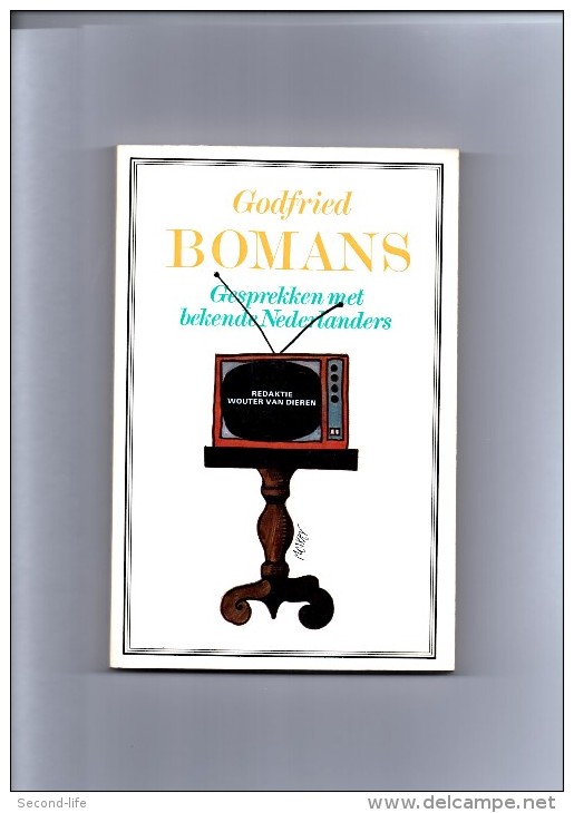 Gesprekken Met Bekende Nederlanders Door Godfried Bomans - Literatuur