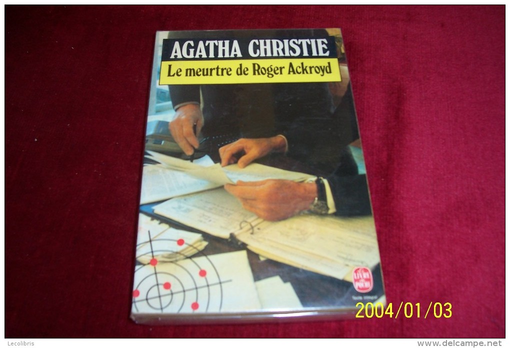 AGATHA CHRISTIE  ° LE MEUTRE DE ROGER ACKROYD - Agatha Christie