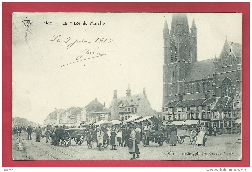 Eeklo / Eecloo - La Place Du Marché + Marché -  1912 ( Verso Zien ) - Eeklo