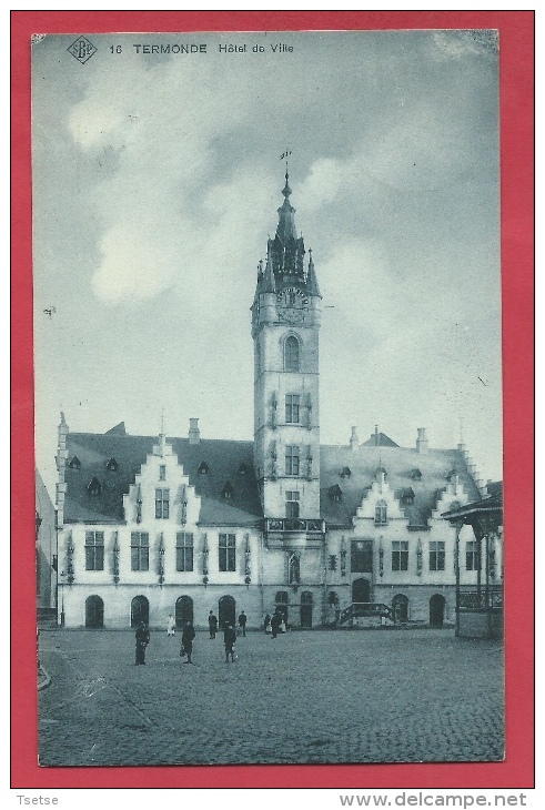 Dendermonde / Termonde - Hôtel De Ville - S.B.P. - 1912 ( Verso Zien ) - Dendermonde