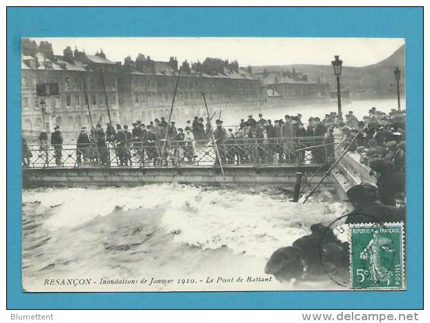 CPA Catastrophe Inondations De Janvier 1910 Le Pont De Battant BESANCON 25 - Besancon