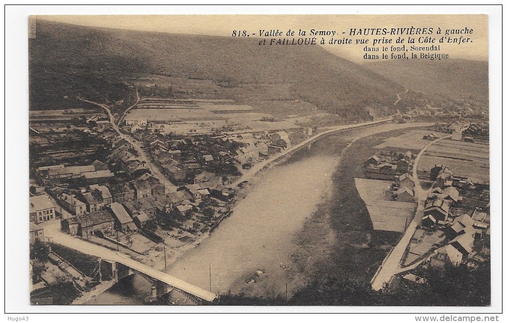 HAUTES RIVIERES - N° 818 - VALLEE DE LA SEMOY - FAILLOUE A DROITE - CPA VOYAGEE - Autres & Non Classés