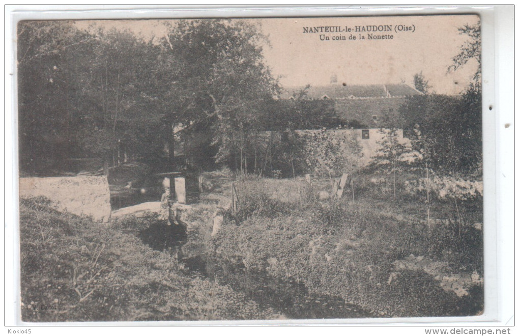 60 NANTEUIL Le HAUDOIN ( Oise ) - Un Coin De La Nonette - Animé  Enfant Assis Sur Le Pont De Pierre Sur La Rivière - CPA - Nanteuil-le-Haudouin