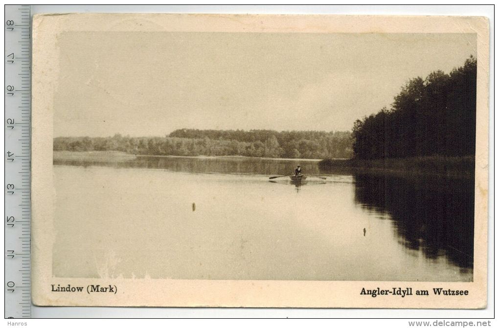 Lindow(Mark) Angler-Idyll Am Wutzsee 1933, Verlag: Karl Ellings, Ohne Frankatur,  Stempel,  Erhaltung: I-II, - Lindow