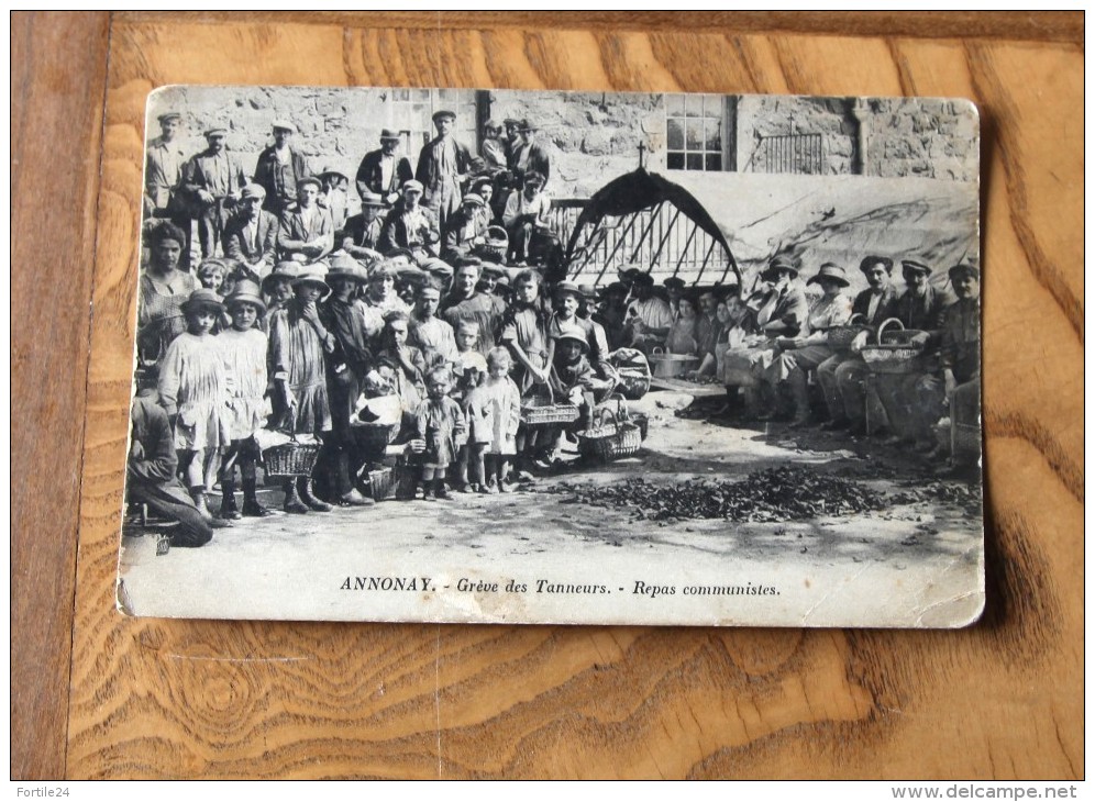 Très RARE Annonay .    GREVE Des Tanneurs. Repas Communistes. AUTHENTIQUE. - Annonay