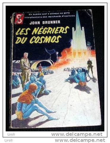 SCIENCE FICTION.  171. BRUNER : LES NEGRIERS DU COSMOS - Ditis