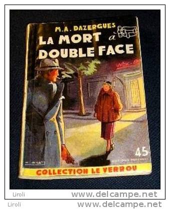 LE VERROU. 073. DAZERGUES Max-André : LA MORT A DOUBLE FACE. 1953 - Ferenczi