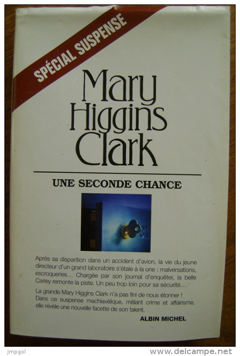 Mary Higgins Clark "Une Seconde Chance" - Albin-Michel - Le Limier
