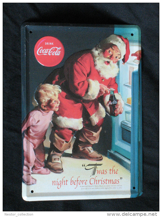 Coca-Cola  Plaque Publicitaire Drink It Was The Day Before Christmas Père Noel Gaufrée - Emailplaten